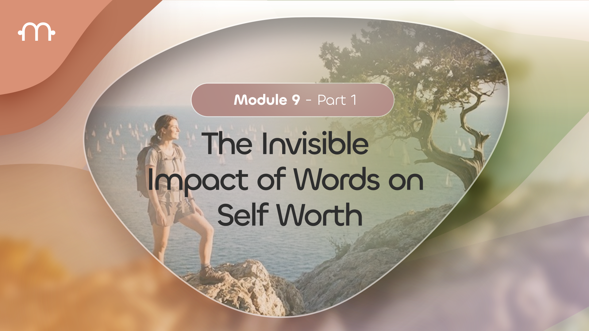PART 1: The Invisible Impact of Words on Self Worth